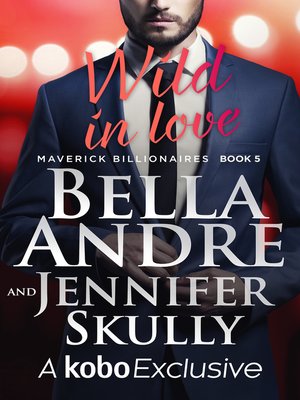 cover image of Wild In Love